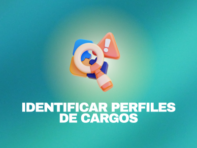Identificar perfiles de cargos (virtual)