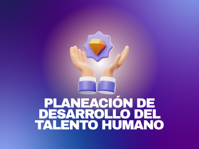 Planeación de desarrollo del talento humano (virtual)